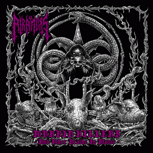 Atra Mors (ITA) : Morbid Killers - And Other Deaths in Music